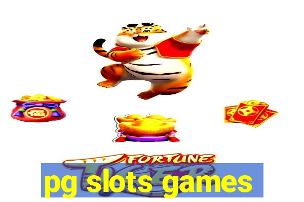 pg slots games